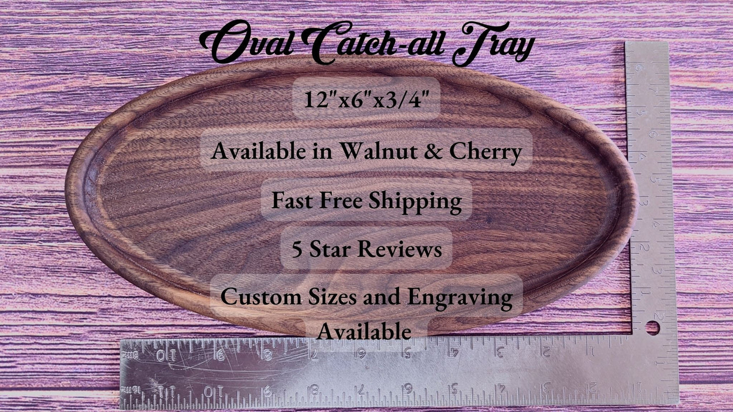 Oval Walnut or Cherry Catch All Tray